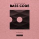 Bass Code Single