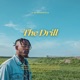 The Drill Single