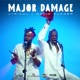 Major Damage feat David Rudder Single