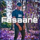 Fasaane Single