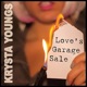 Love s Garage Sale Single