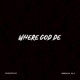 Where God De Single