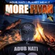 More Fiyah feat Planet Mealz EP