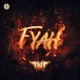 Fyah Single