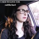 Used to Love You Single