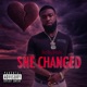 She Changed Single