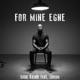 For Mine Egne feat Simsey Single