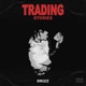 Trading Stories Single