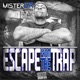 Escape from the trap feat Blu Supreme Cerebral Monstroe Patrick Antonian Single