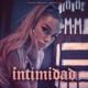 Intimidad Single