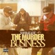 The Murder Business