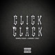 Click Clack feat KenzzyColt Single