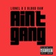 Ain t Gang feat Blood Raw Single