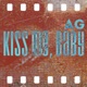 Kiss Me Baby Single