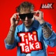Tiki Taka Single