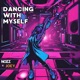 Dancing With Myself Single