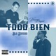 Todo Bien Remix Single