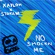 No Shockn Me feat Xayloh Single