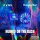 Hunnid On The Dash feat Brandon Real Single