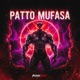 Patto Mufasa EP