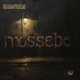 Mosseba feat 16 Single