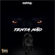 Tenta Não Single