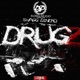 Drugz feat Lil Chris Single