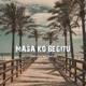 MASA KO BEGITU Single