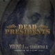 Dead Presidents feat Samantha B Single