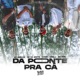 Da Ponte Pra Cá 1 feat Caslu MC FAEL NK da Grota Single