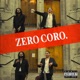 Zero Coro feat Fleesaul Single