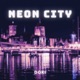 Neon City Single