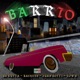 Barrio Single feat Rasheed Juan Gotti Low G Single