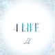 4 Life Single