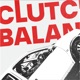 CLUTCH BALANTSI TIME IT Single