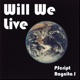 Will We Live feat Raynita J Single