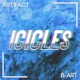Icicles feat B Art Single