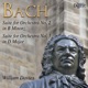 Bach Suite for Orchestra No 2 in B Minor Suite for Orchestra No 3 in D Major