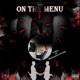 On the Menu feat Young Gully SF Neff Single