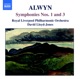 Alwyn Symphonies No 1 and 3
