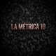 La Métrica 10 Single