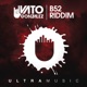 B52 Riddim Radio Edit Single