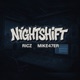 Nightshift Single