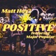 Positive feat Major Popular Single