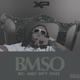 Bmso Big Mijo Sh t Only