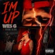 I M UP feat BlaxQ GeZus Single