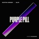 PURPLE PILL Single