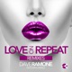 Love on Repeat Remixes feat Minelli
