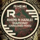 Diamond Unreleased Mixes feat Hanlei