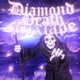 Diamond Death Mixtape